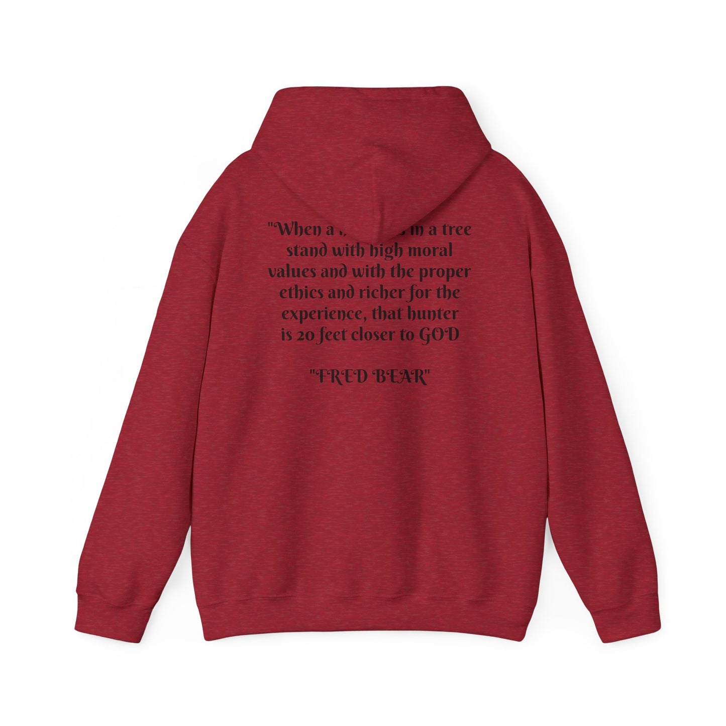 Fred Bear Quote Unisex Hoodie, Perfect for Outdoor Adventures, Campfires, Hiking, Gifting, Forest Lovers