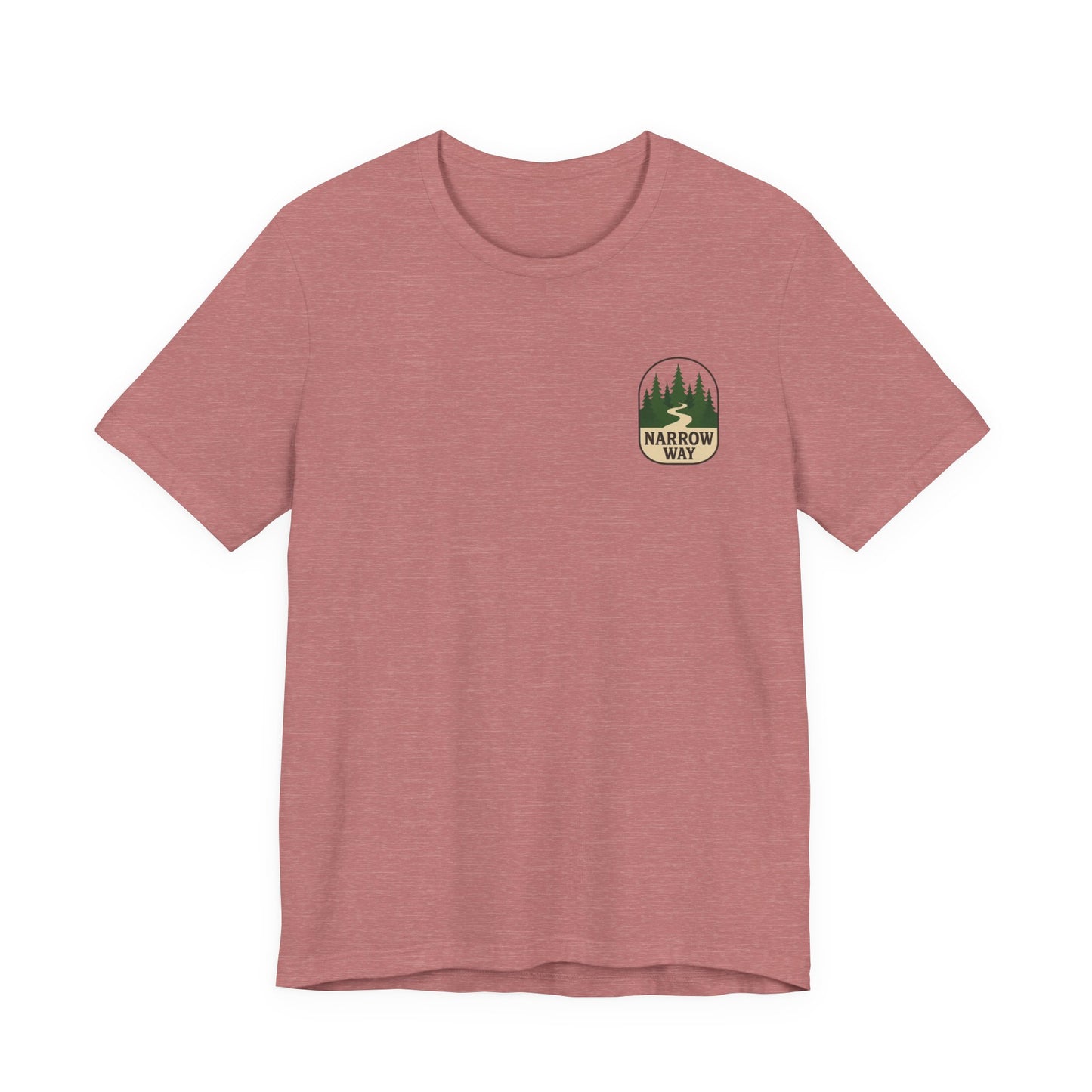 Mathew 7:13-14 KJV Unisex Tee, Eco-Friendly Graphic Shirt, Casual Outdoor Wear, Gift for Nature Lovers, Camping Outfit