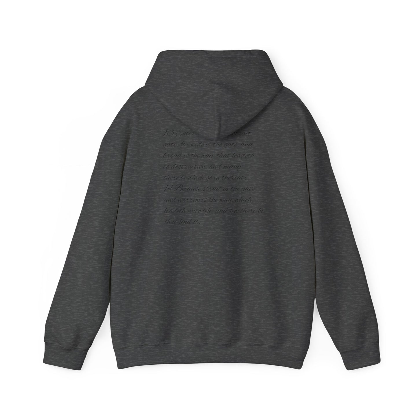 Mathew 7:13-14 Unisex Hoodie, Perfect for Outdoor Adventures, Campfires, Hiking, Gifting, Forest Lovers