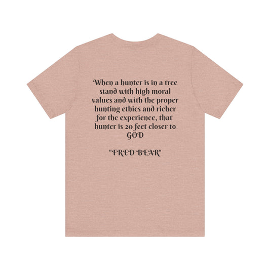 Fred Bear Quote Unisex Tee, Eco-Friendly Graphic Shirt, Casual Outdoor Wear, Gift for Nature Lovers, Camping Outfit