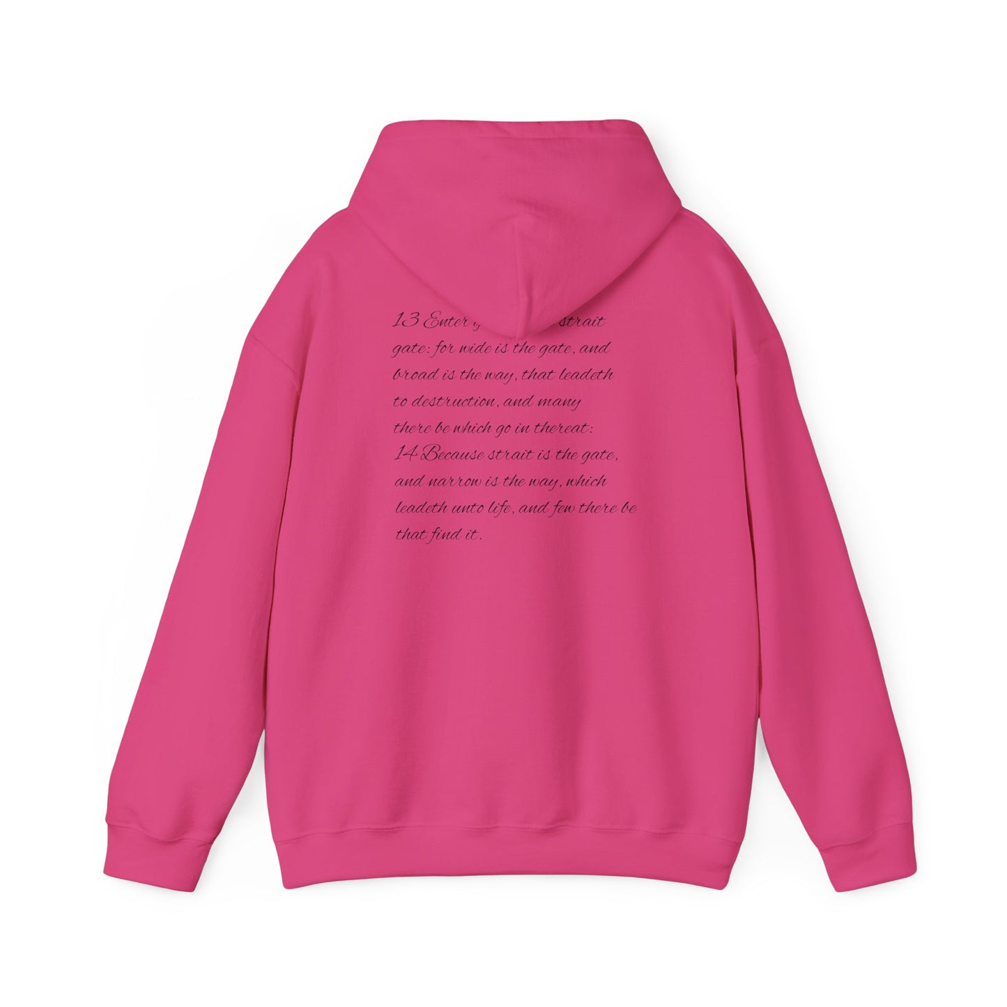 Mathew 7:13-14 Unisex Hoodie, Perfect for Outdoor Adventures, Campfires, Hiking, Gifting, Forest Lovers