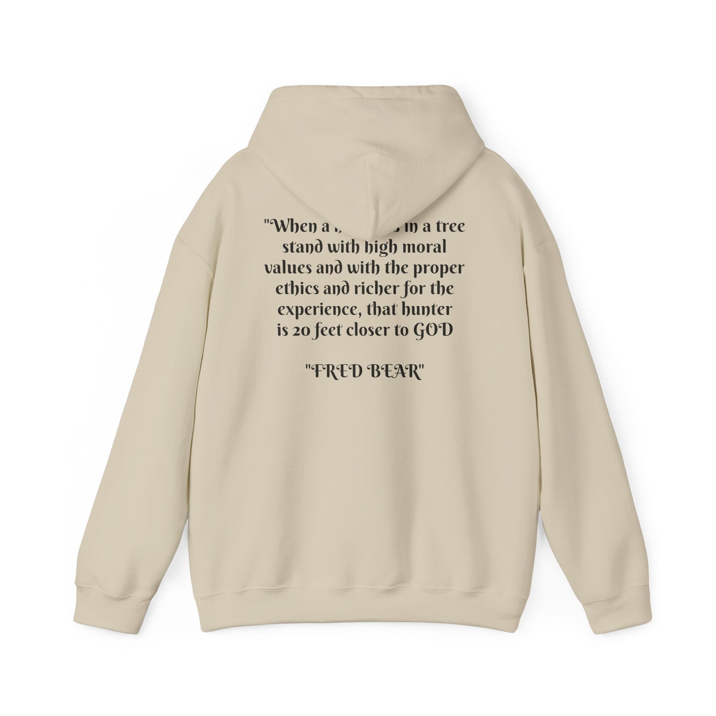 Fred Bear Quote Unisex Hoodie, Perfect for Outdoor Adventures, Campfires, Hiking, Gifting, Forest Lovers
