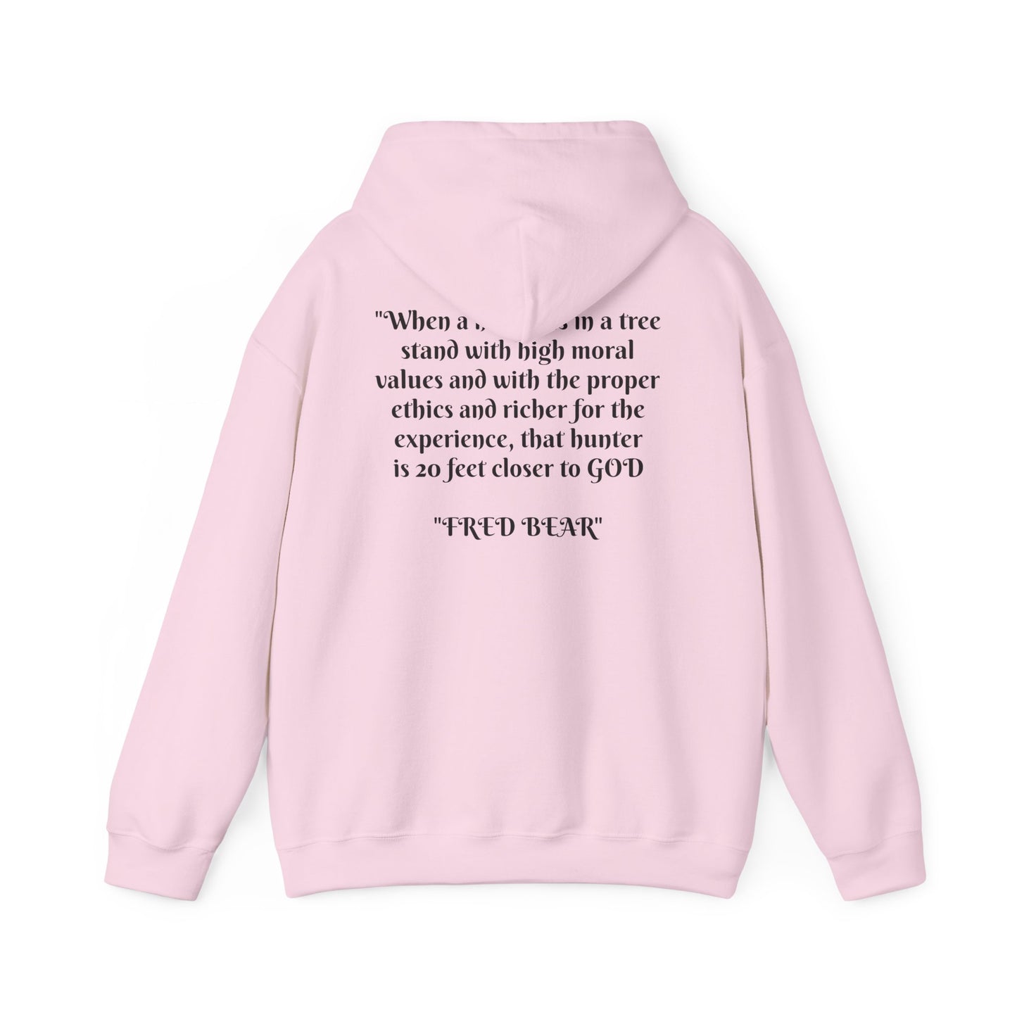 Fred Bear Quote Unisex Hoodie, Perfect for Outdoor Adventures, Campfires, Hiking, Gifting, Forest Lovers