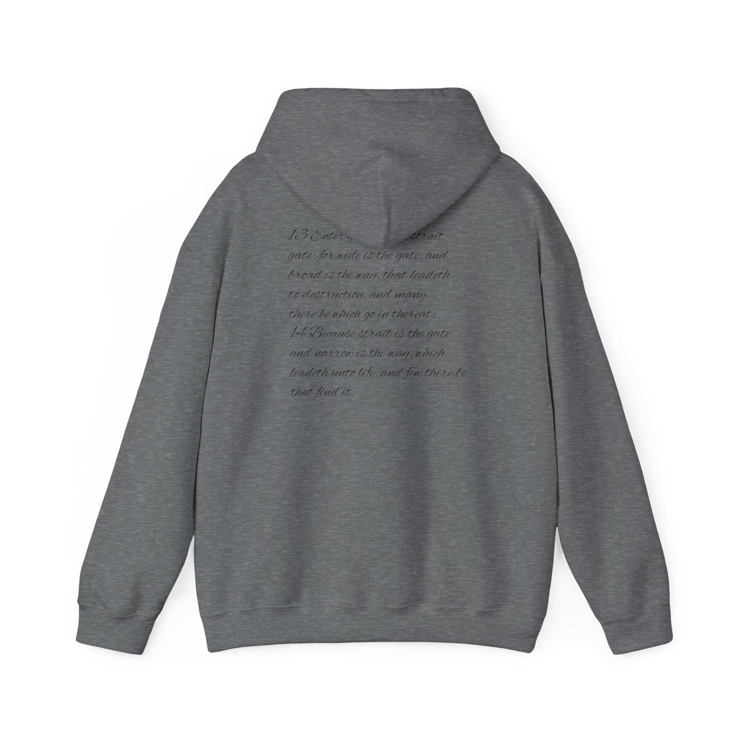 Mathew 7:13-14 Unisex Hoodie, Perfect for Outdoor Adventures, Campfires, Hiking, Gifting, Forest Lovers