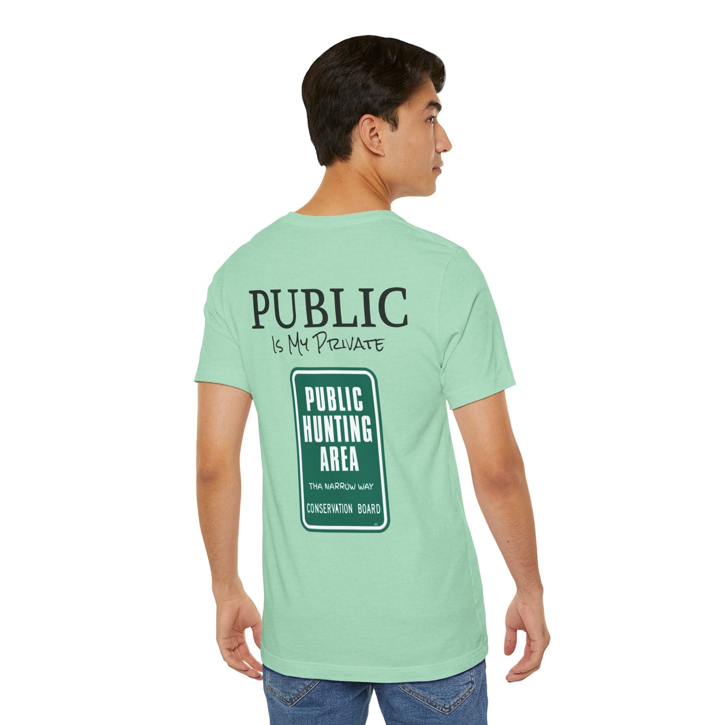 Public is My Private Unisex Tee, Eco-Friendly Graphic Shirt, Casual Outdoor Wear, Gift for Nature Lovers, Camping Outfit