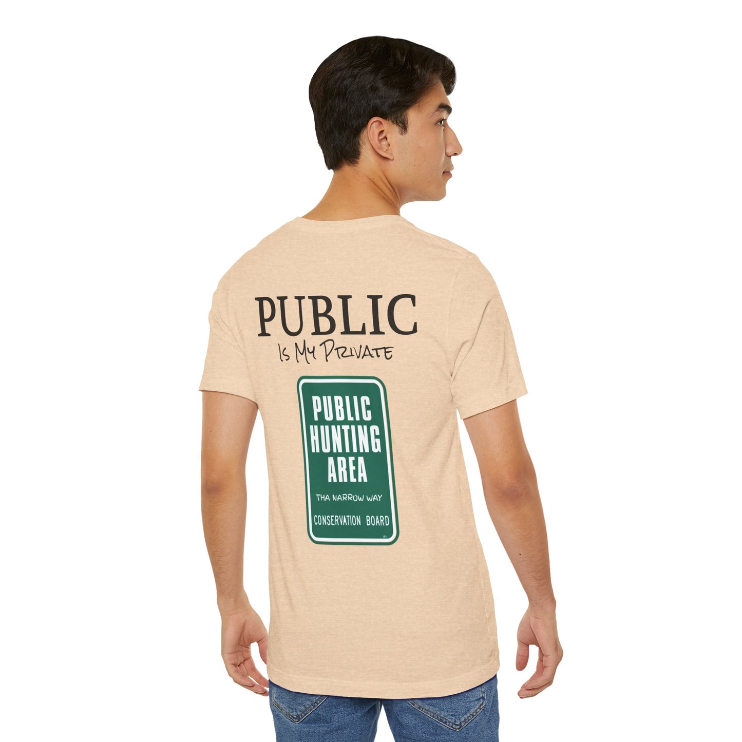 Public is My Private Unisex Tee, Eco-Friendly Graphic Shirt, Casual Outdoor Wear, Gift for Nature Lovers, Camping Outfit