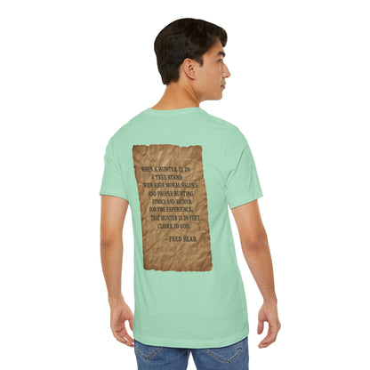 Fred Bear Quote Unisex Tee, Eco-Friendly Graphic Shirt, Casual Outdoor Wear, Gift for Nature Lovers, Camping Outfit