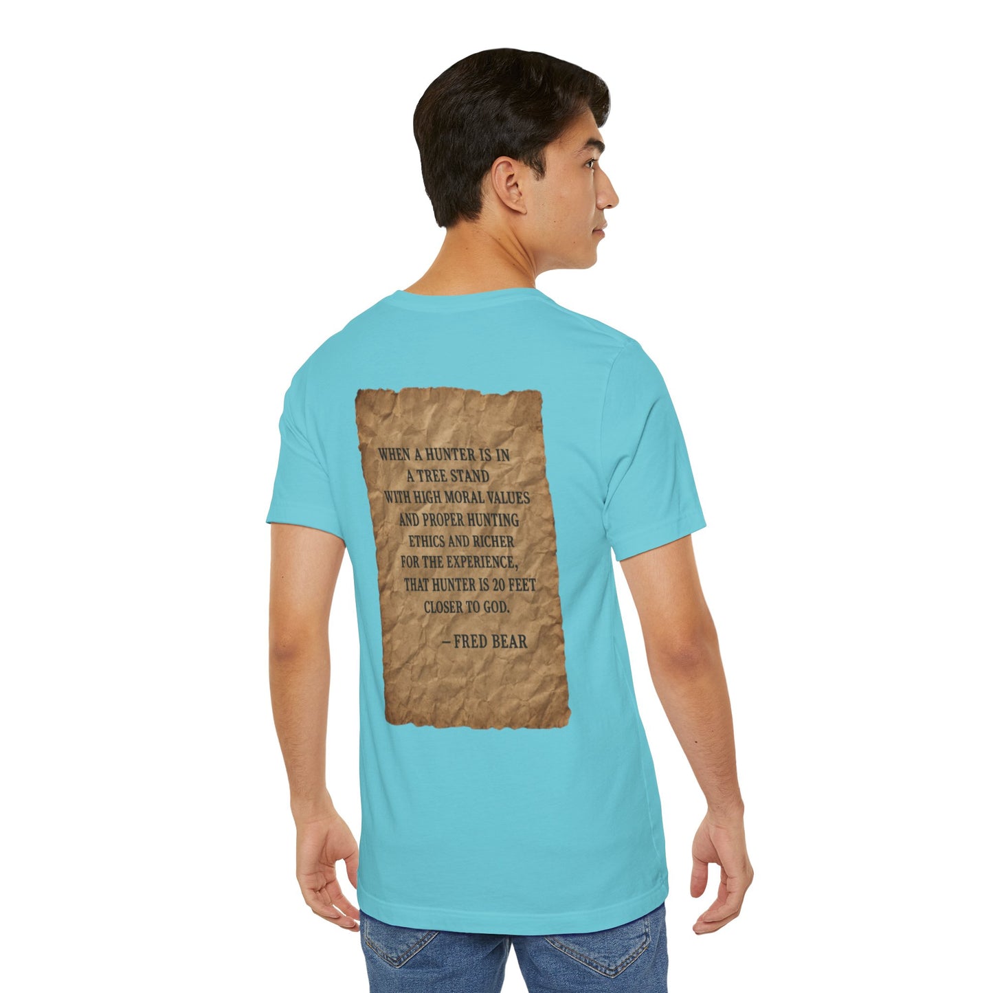 Fred Bear Quote Unisex Tee, Eco-Friendly Graphic Shirt, Casual Outdoor Wear, Gift for Nature Lovers, Camping Outfit