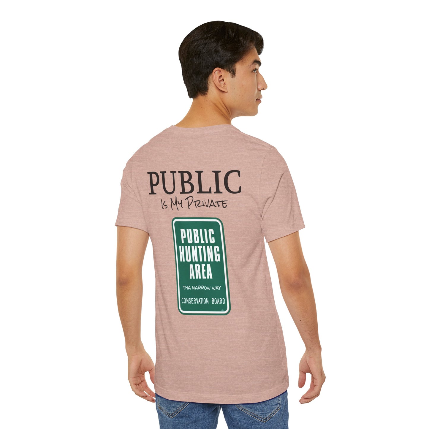 Public is My Private Unisex Tee, Eco-Friendly Graphic Shirt, Casual Outdoor Wear, Gift for Nature Lovers, Camping Outfit