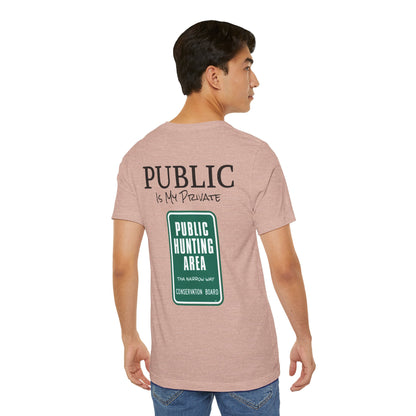 Public is My Private Unisex Tee, Eco-Friendly Graphic Shirt, Casual Outdoor Wear, Gift for Nature Lovers, Camping Outfit