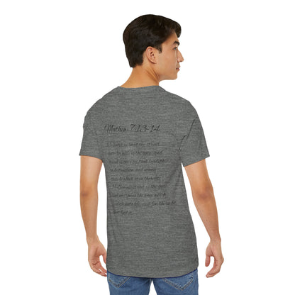 Mathew 7:13-14 KJV Unisex Tee, Eco-Friendly Graphic Shirt, Casual Outdoor Wear, Gift for Nature Lovers, Camping Outfit