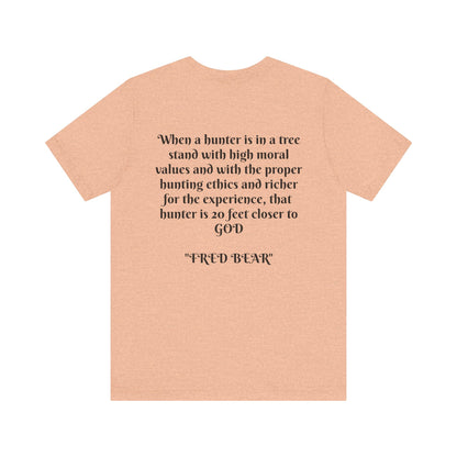 Fred Bear Quote Unisex Tee, Eco-Friendly Graphic Shirt, Casual Outdoor Wear, Gift for Nature Lovers, Camping Outfit