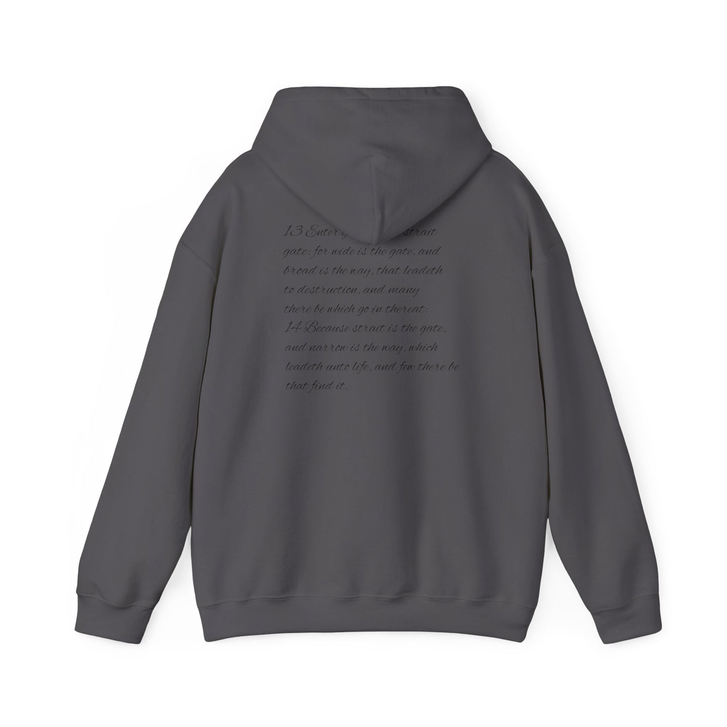 Mathew 7:13-14 Unisex Hoodie, Perfect for Outdoor Adventures, Campfires, Hiking, Gifting, Forest Lovers